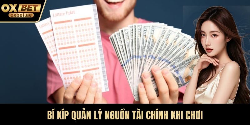 Bí kíp quản lý nguồn tài chính khi chơi