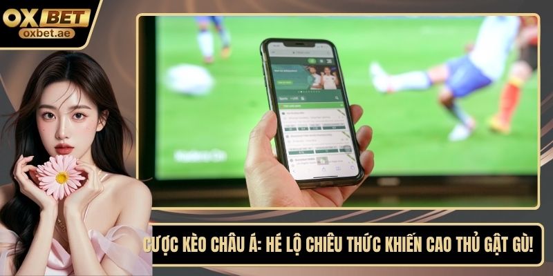 Kèo châu Á
